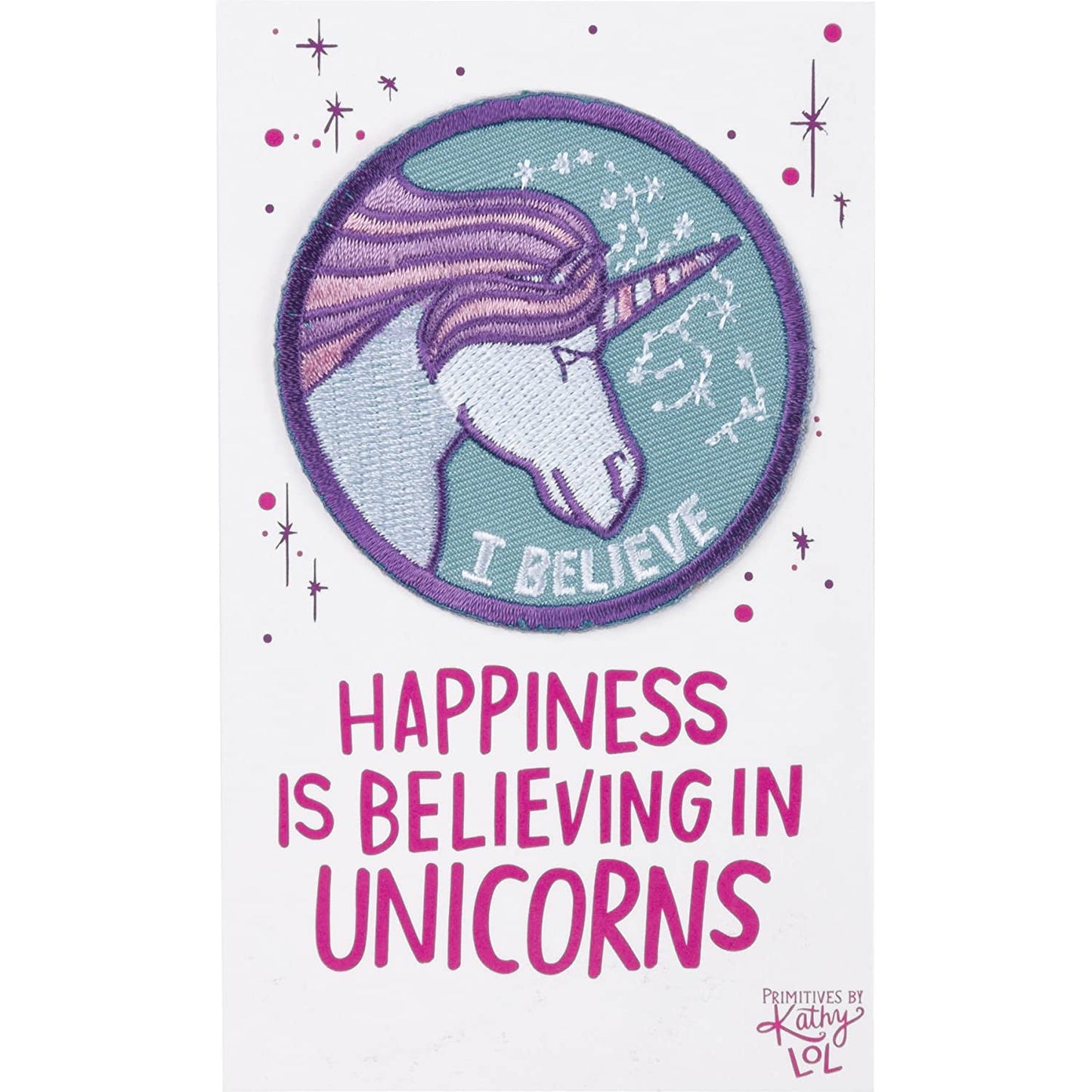 Happiness Is Believing In Unicorns Patch
