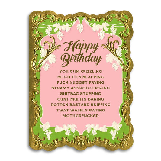 Birthday card with explicit language and decorative gold frame on a white background