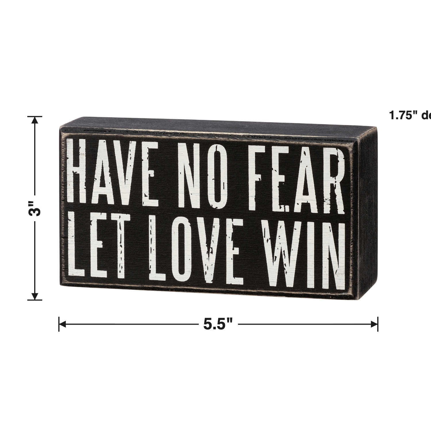 Have No Fear Let Love Win Box Sign size chart
