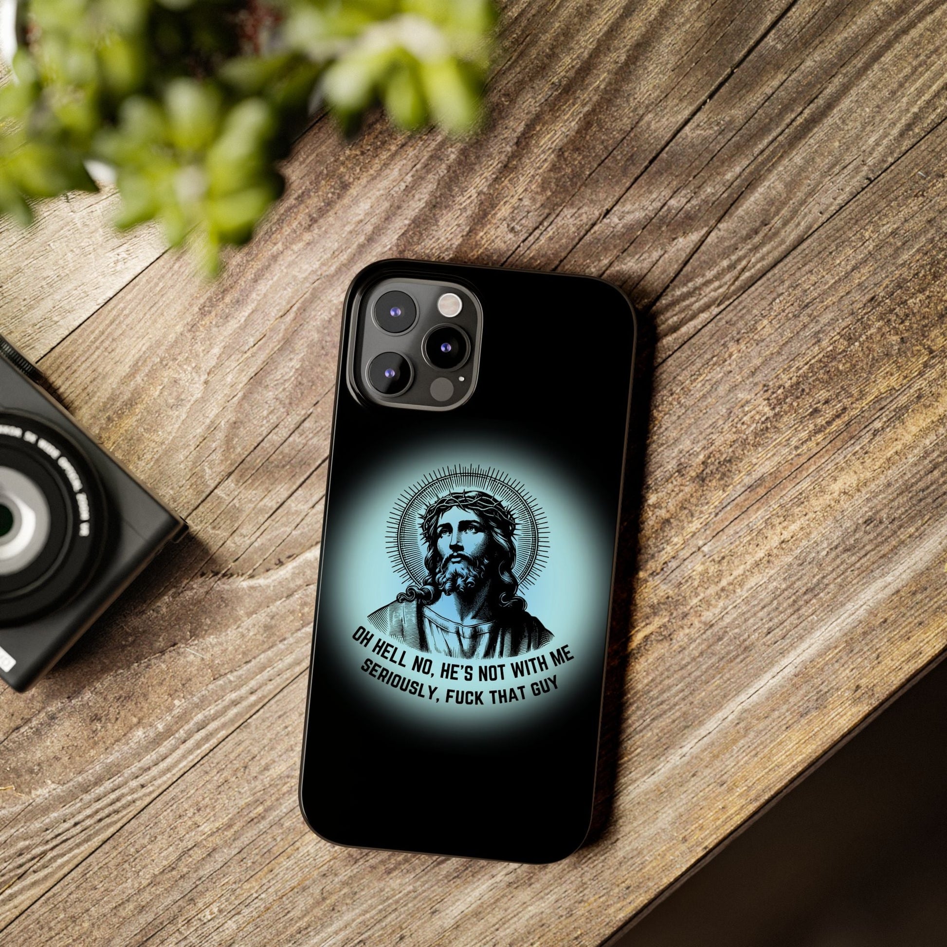 He's Not With Me Jesus Slim Phone Case - Many iPhone Models Available