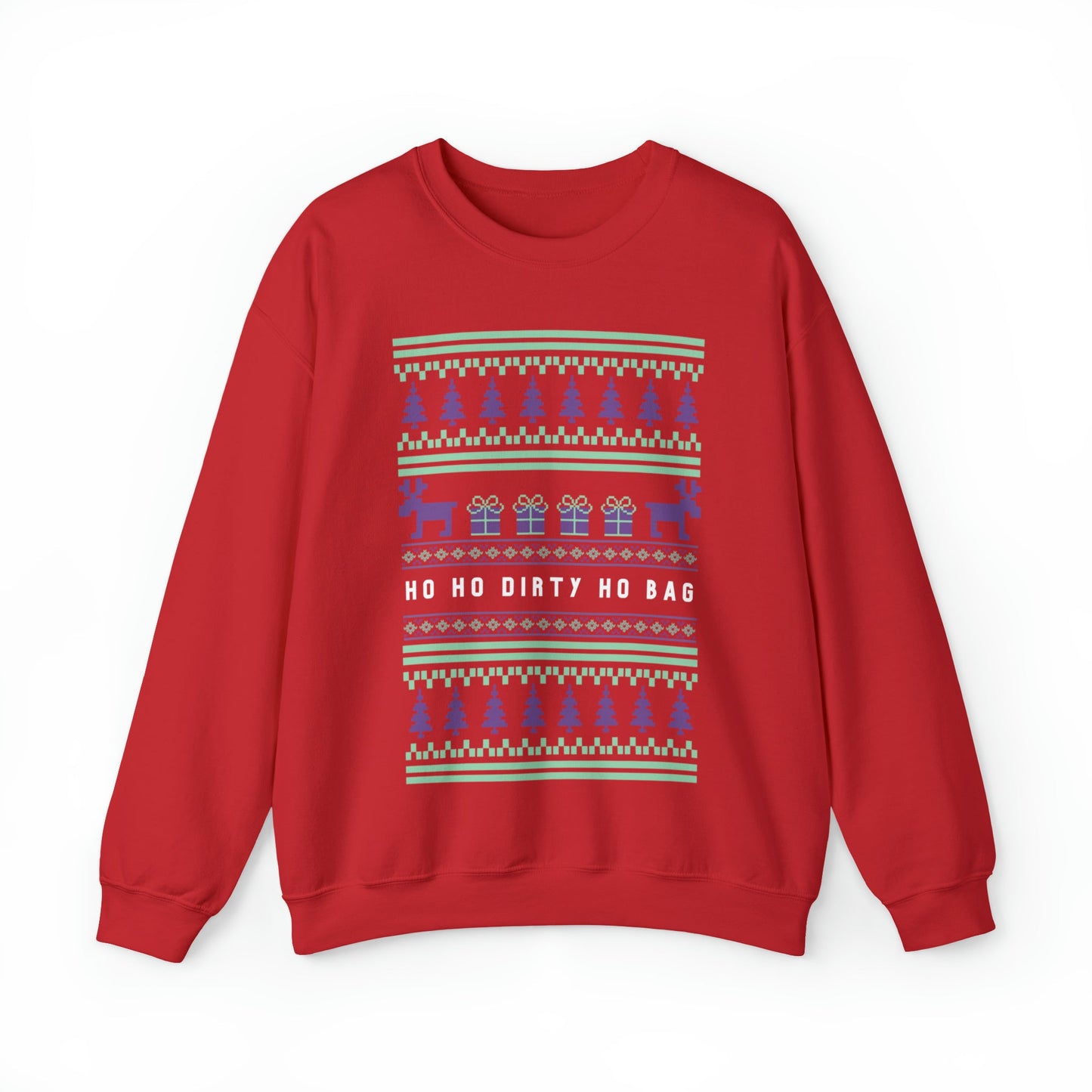 Ho Ho Dirty Ho Bag "Ugly Christmas Sweater" Unisex Heavy Blend™ Crewneck Sweatshirt (Sizes S-5X)