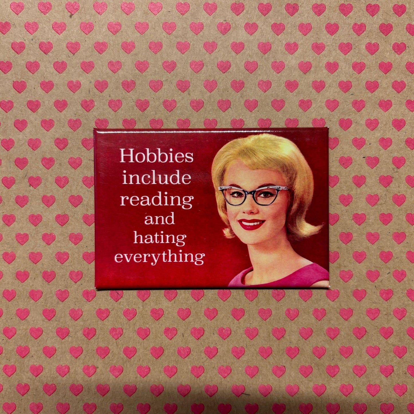Hobbies Include Reading And Hating Everything Refrigerator Magnet | 3" x 2"