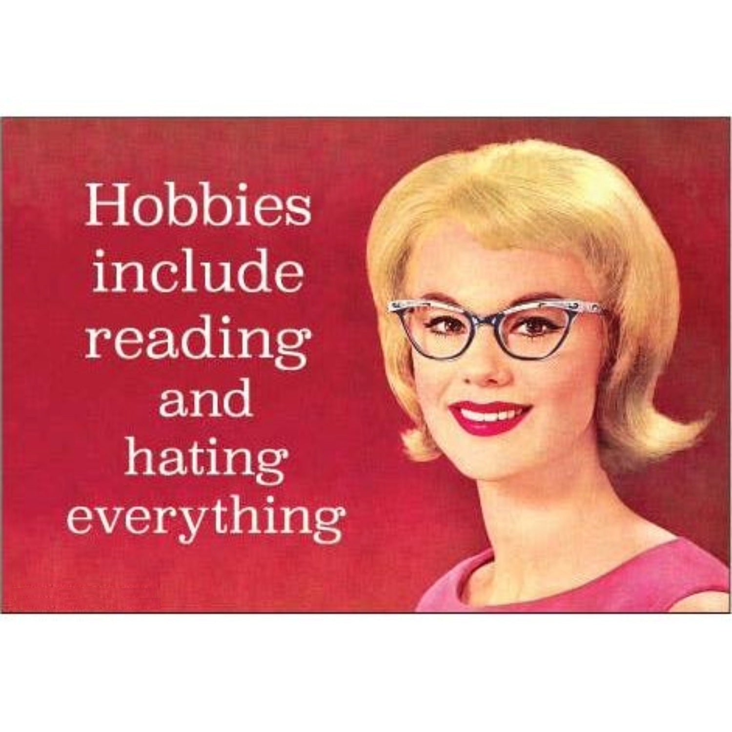 Hobbies Include Reading And Hating Everything Refrigerator Magnet | 3" x 2"-Ephemera-The Bullish Store