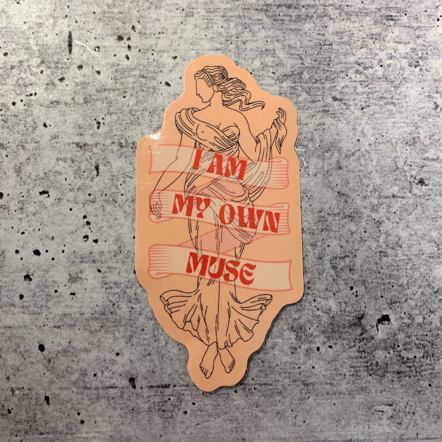 I Am My Own Muse Glossy Die Cut Feminist Vinyl Sticker