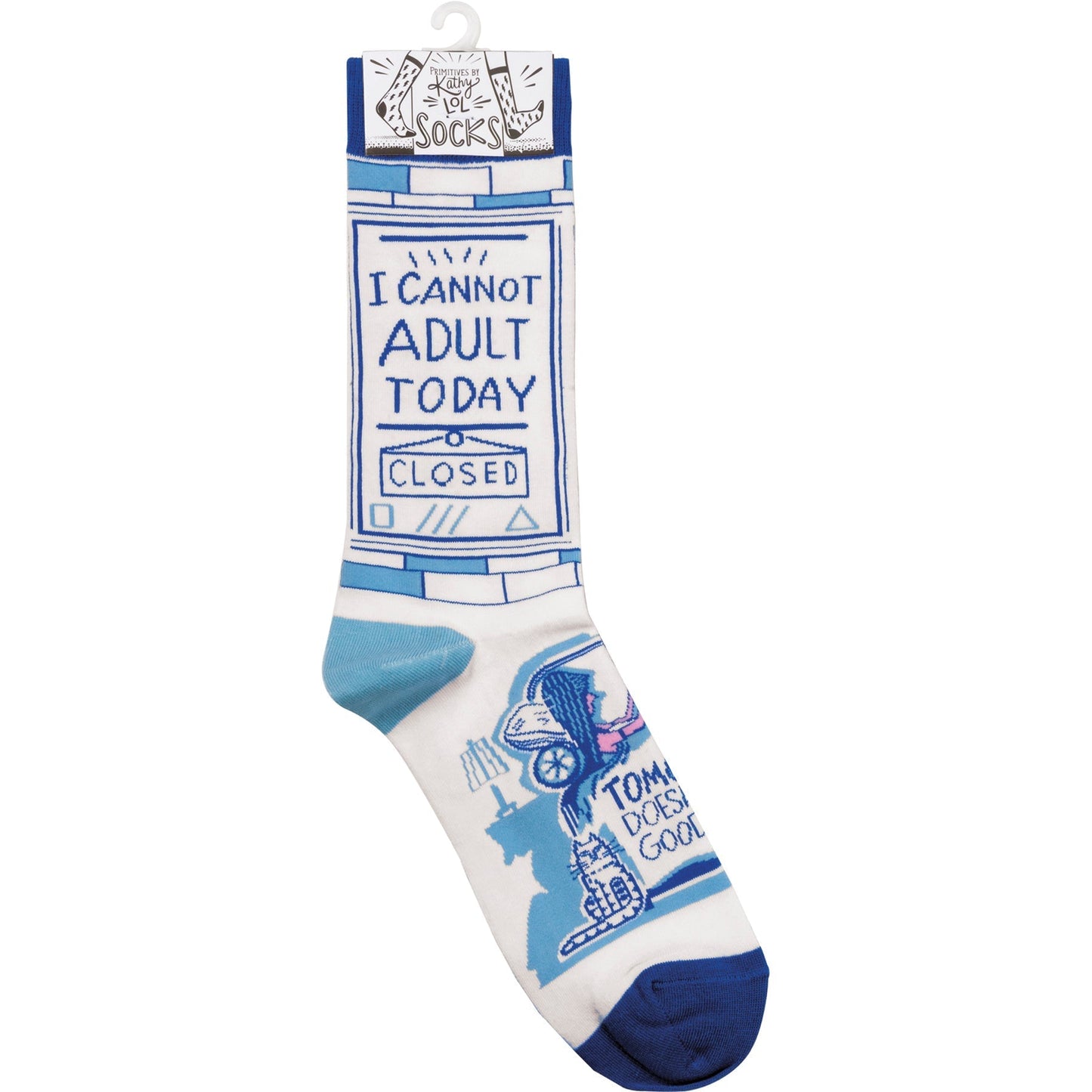 I Cannot Adult Today - Tomorrow Doesn't Look Good Either Funny Novelty Socks | Gift for Her