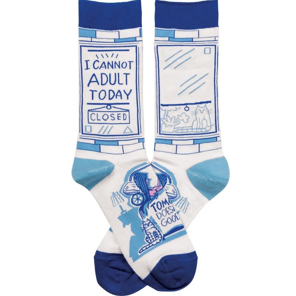 I Cannot Adult Today - Tomorrow Doesn't Look Good Either Funny Novelty Socks | Gift for Her