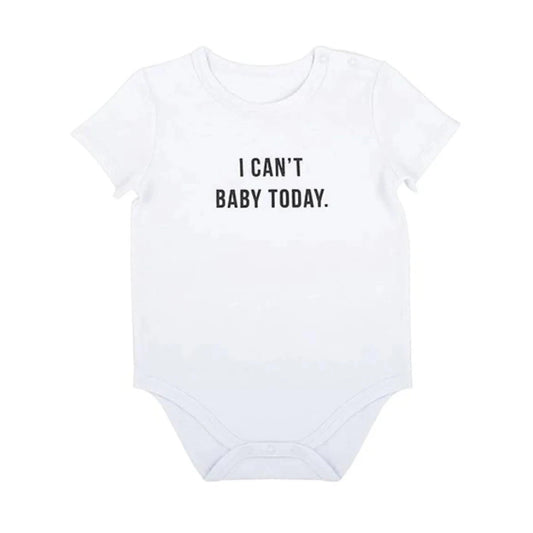 I Can't Baby Today Snapshirt in White | Unisex Cotton Baby Body Suit | Size 6-12 Months