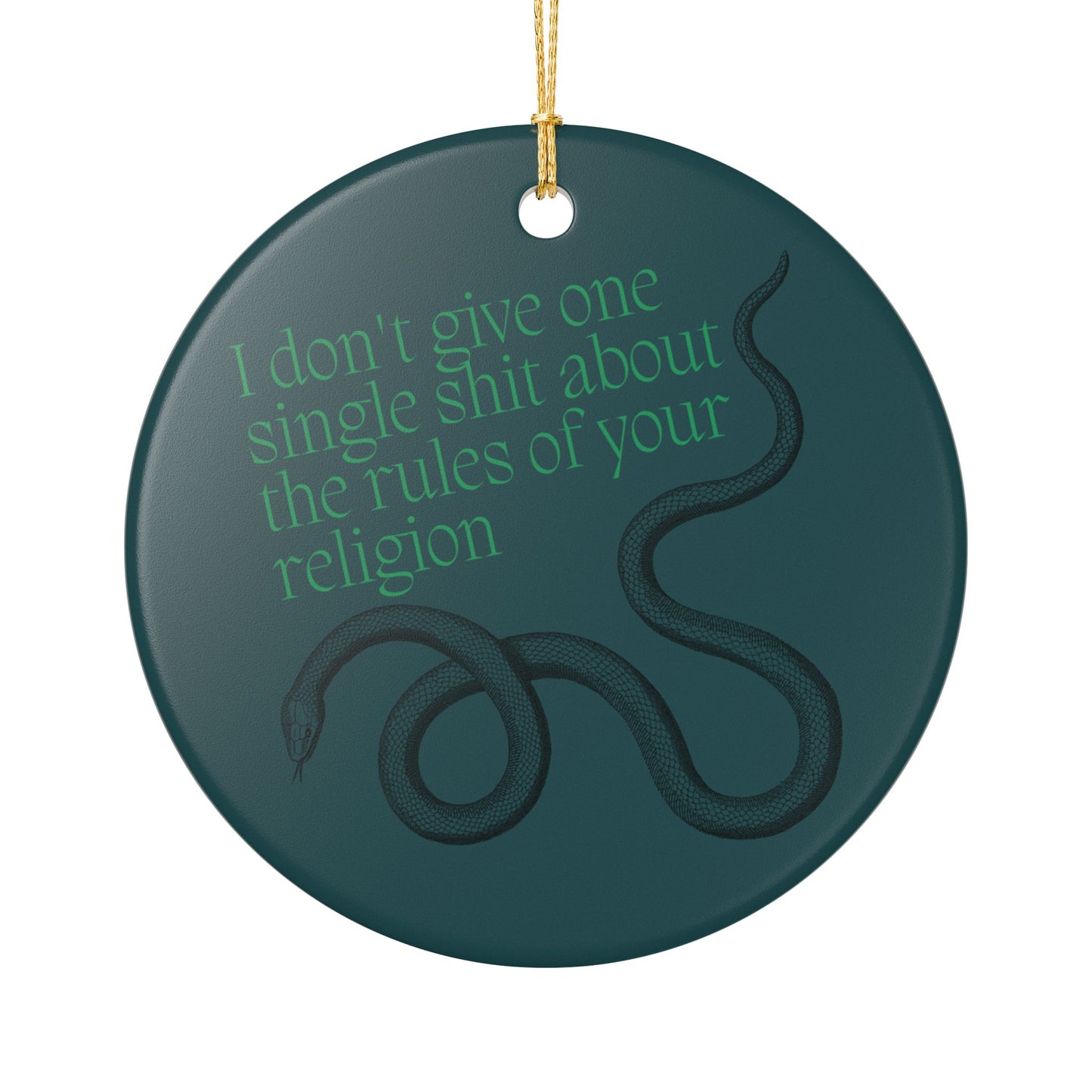 I Don't Give One Single Shit Ceramic Ornament | Bold Decor for Rebels & Free Thinkers