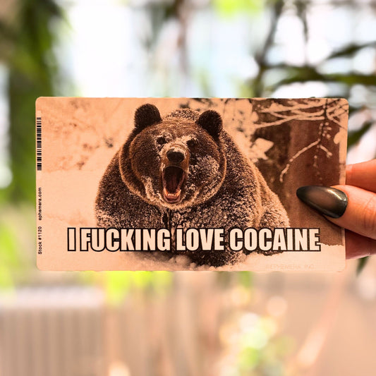 I Fucking Love Cocaine Brown Bear Vinyl Sticker | Rectangular Large Size Decal | 6" x 3.4"