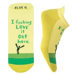 I Fucking Love It Out Here Unisex Sneaker Socks [2 Size Options]