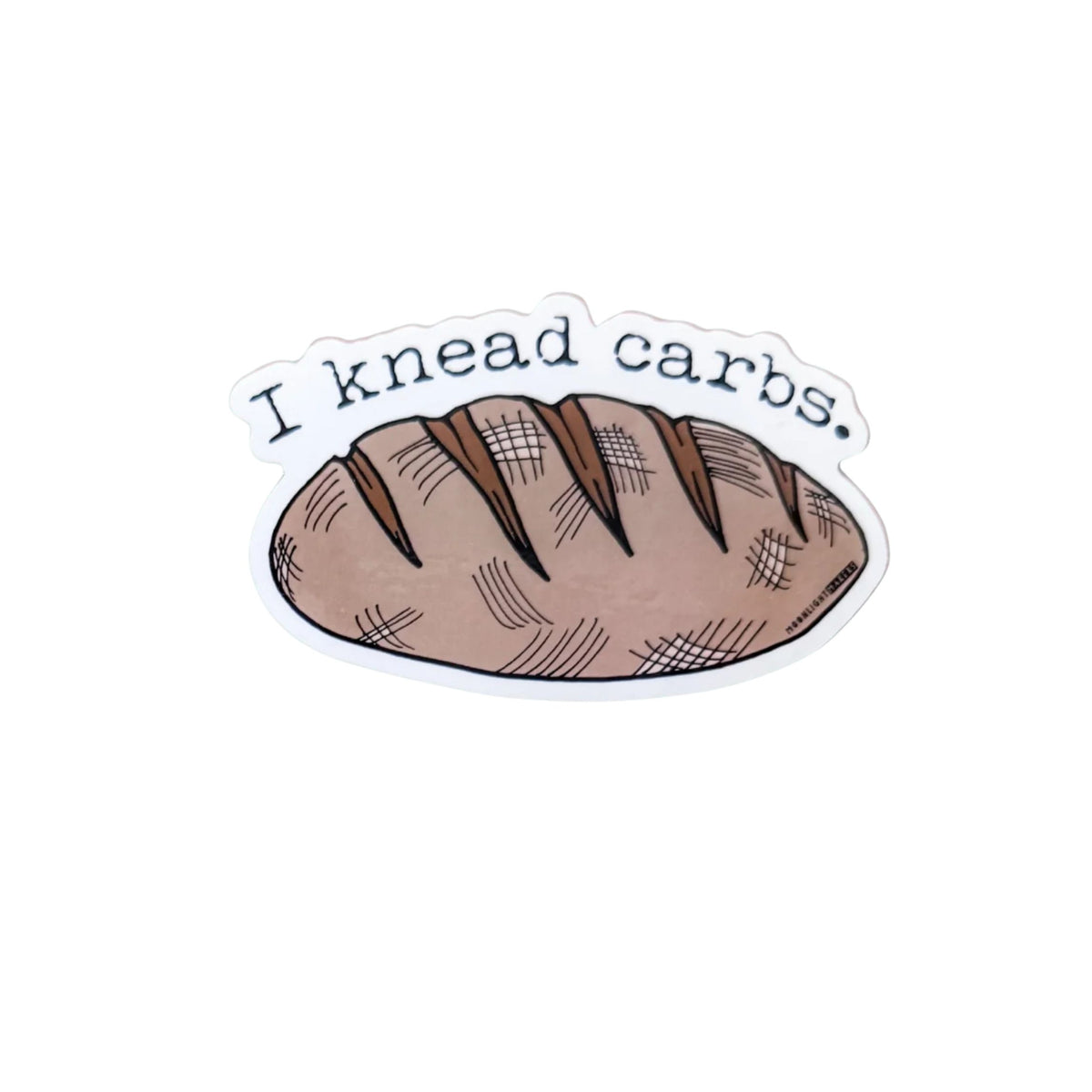 I Knead Carbs Bread Vinyl Sticker