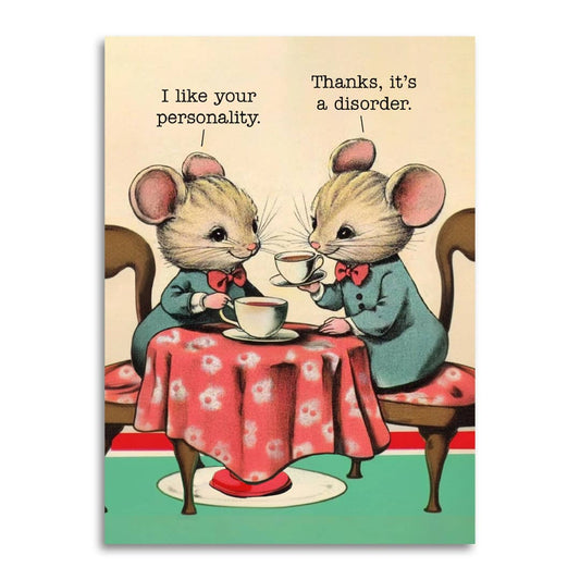 Two animated mice at a tea party with humorous text about personality and disorder.