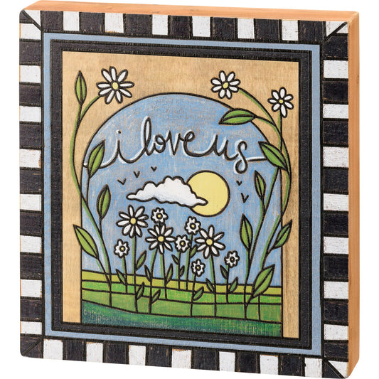 I Love Us Wooden Box Sign | Daisy Flowers Woodburned Designs Display | 8.50" x 9.25"