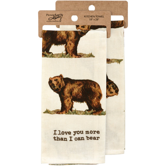 I Love You More Than I Can Bear Kitchen Towel | 18" x 28"