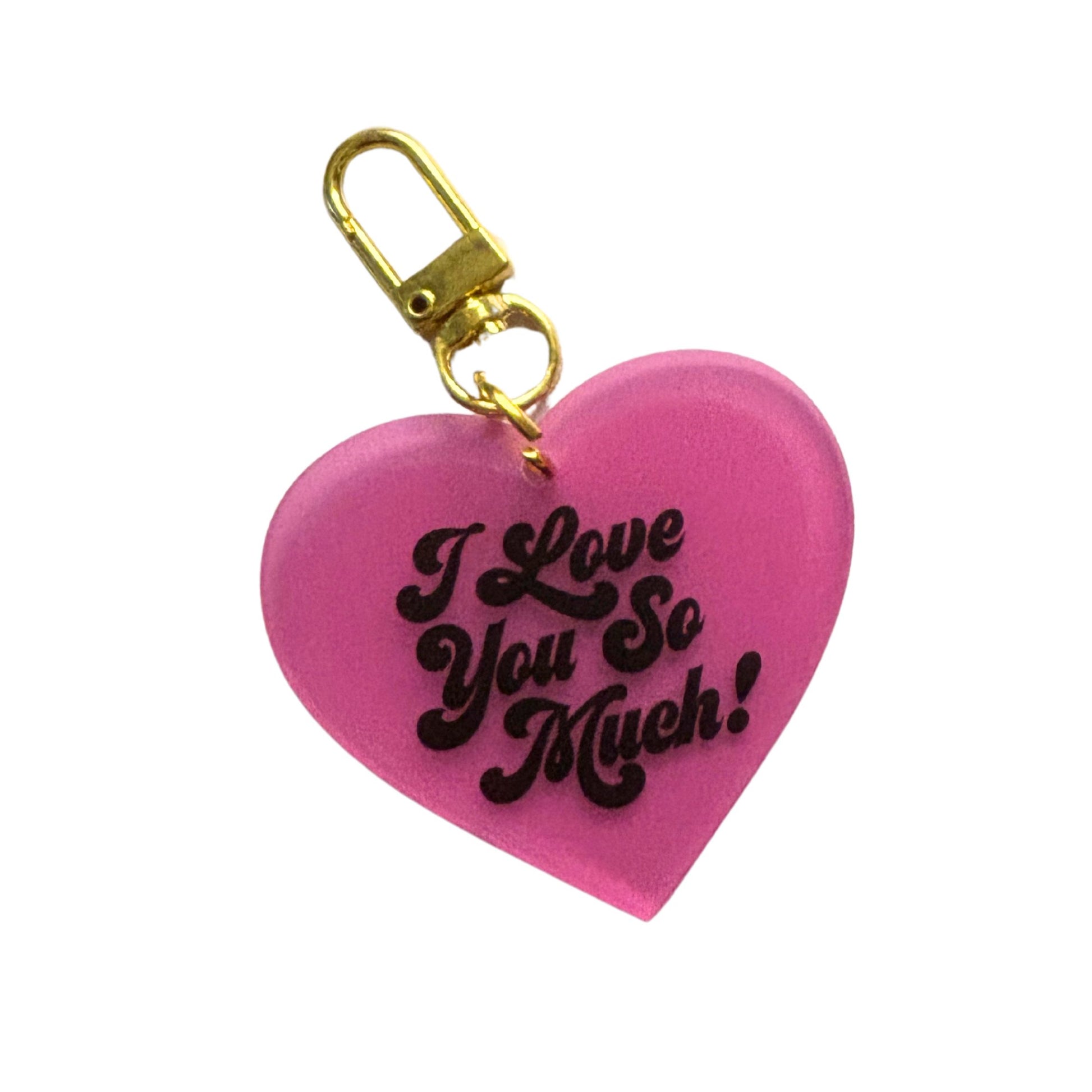I Love You So Much Heart Keychain in Bubblegum Pink