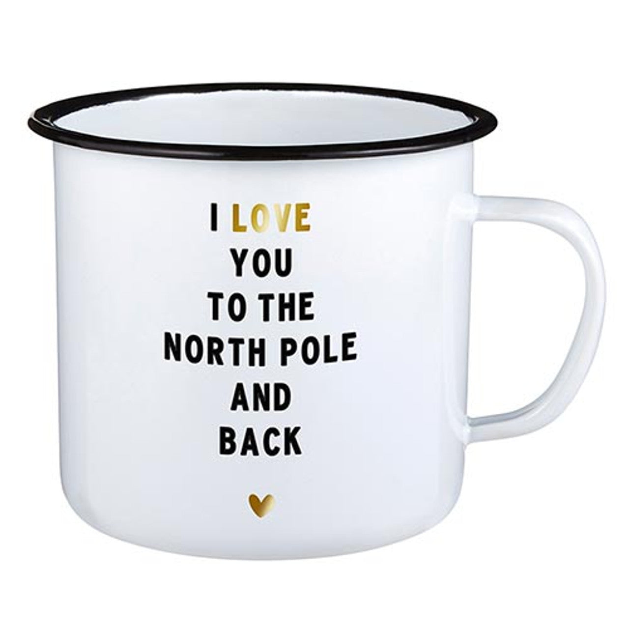 I Love You To The North Pole And Back Holiday Enamel Mug | Coffee Tea Cup | 24oz