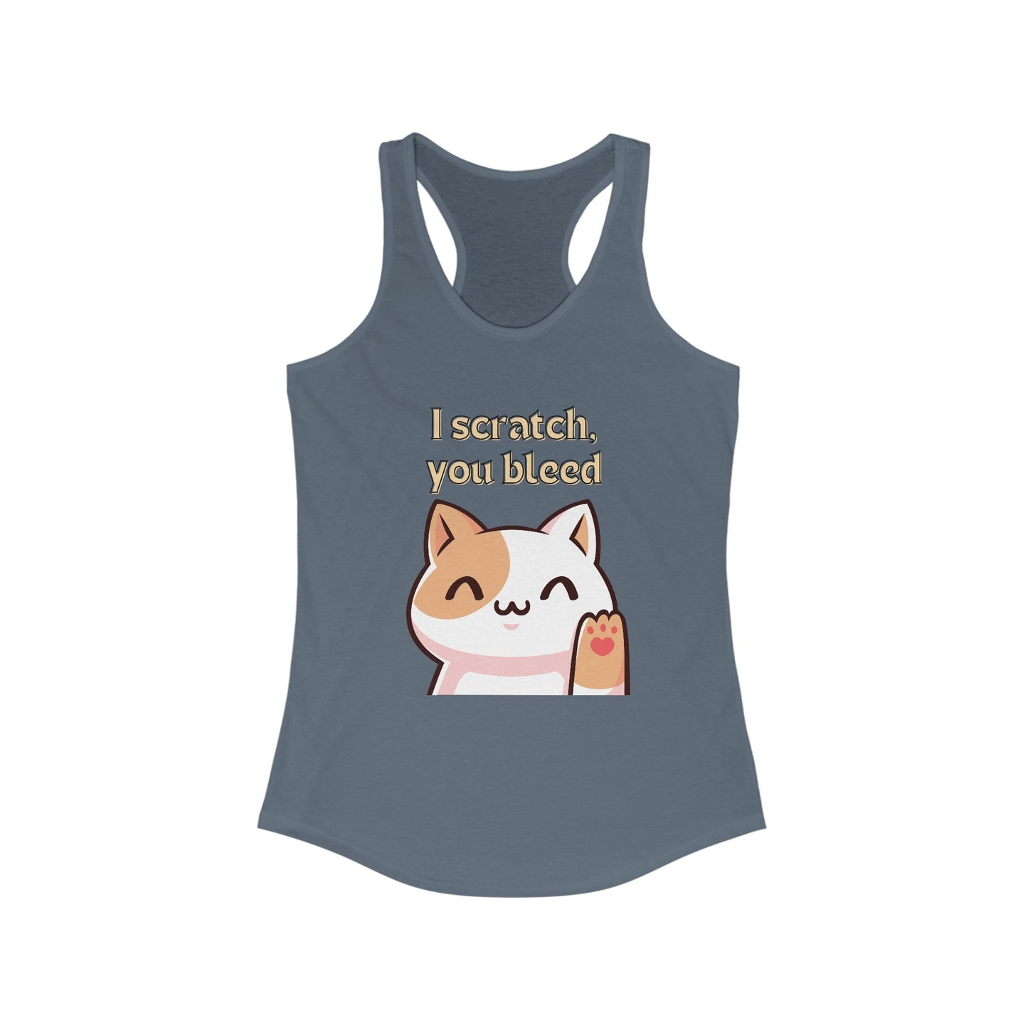 I Scratch You Bleed Cat Women's Ideal Racerback Tank