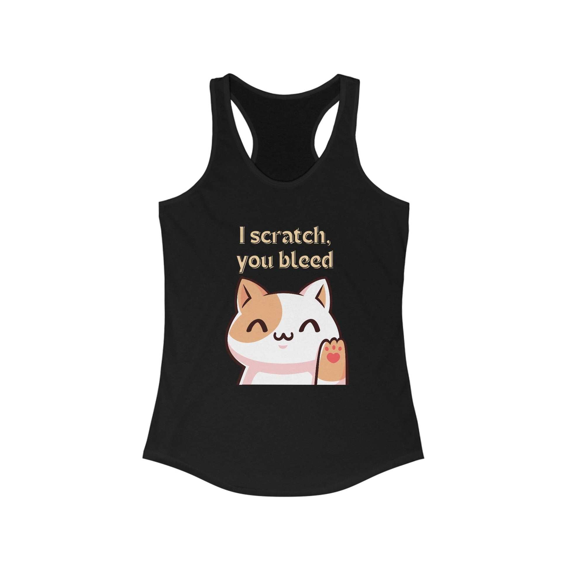 I Scratch You Bleed Cat Women's Ideal Racerback Tank