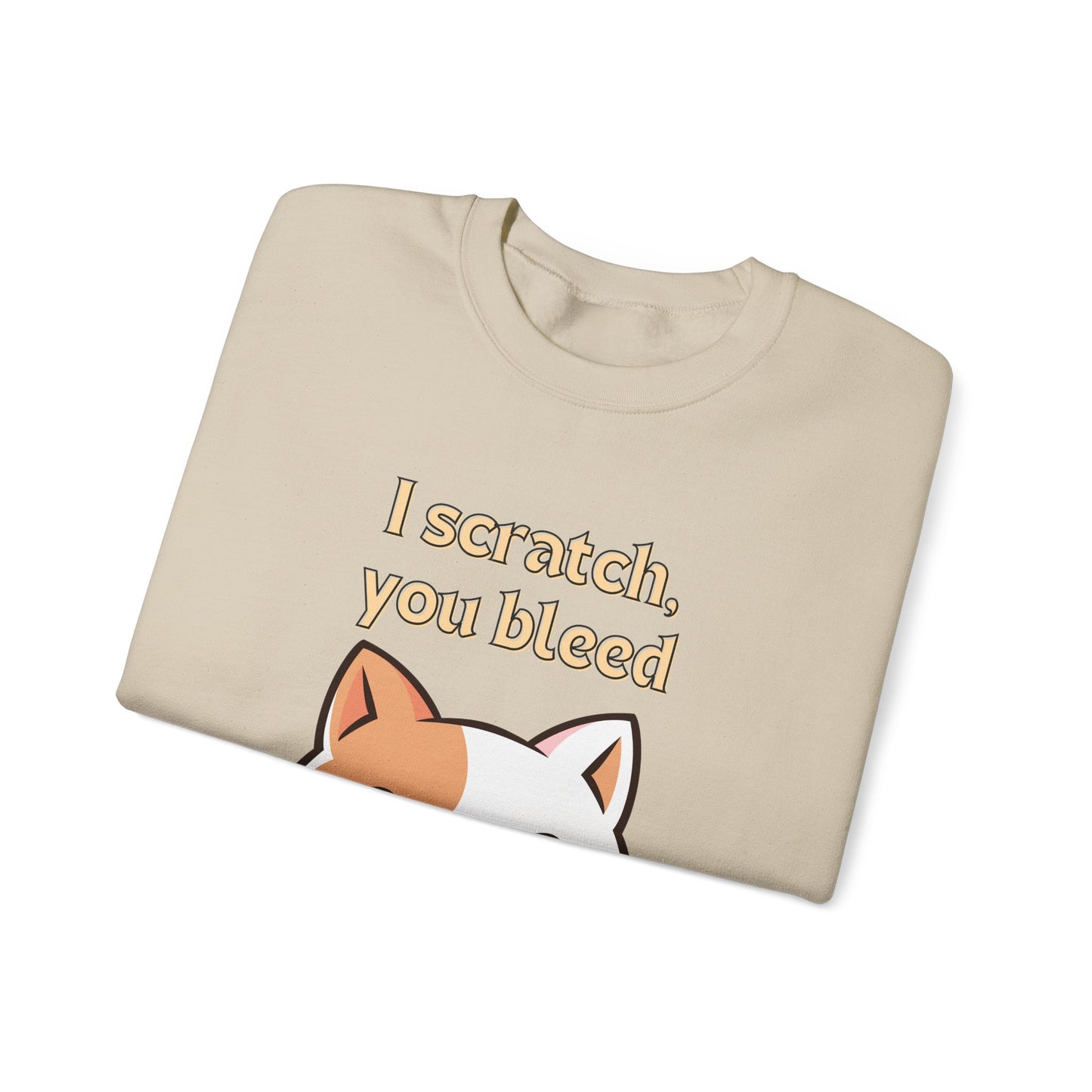 I Scratch You Bleed Unisex Heavy Blend™ Crewneck Sweatshirt Sizes SM-5XL | Plus Size Available