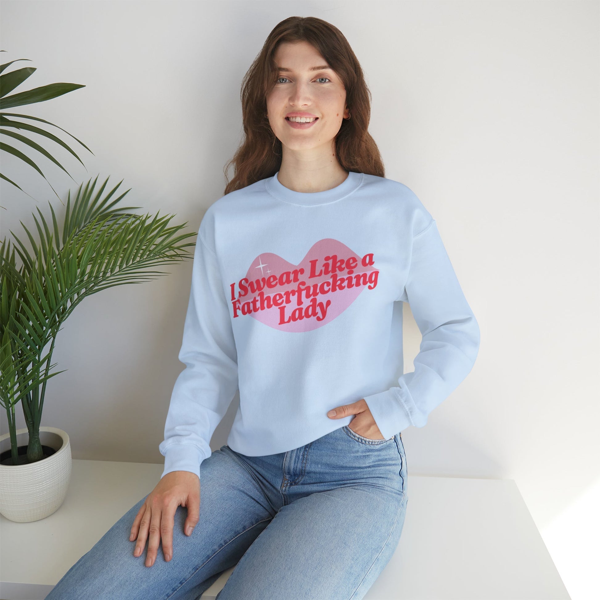 I Swear Like a Fatherfucking Lady Unisex Heavy Blend™ Crewneck Sweatshirt Sizes SM-5XL | Plus Size Available