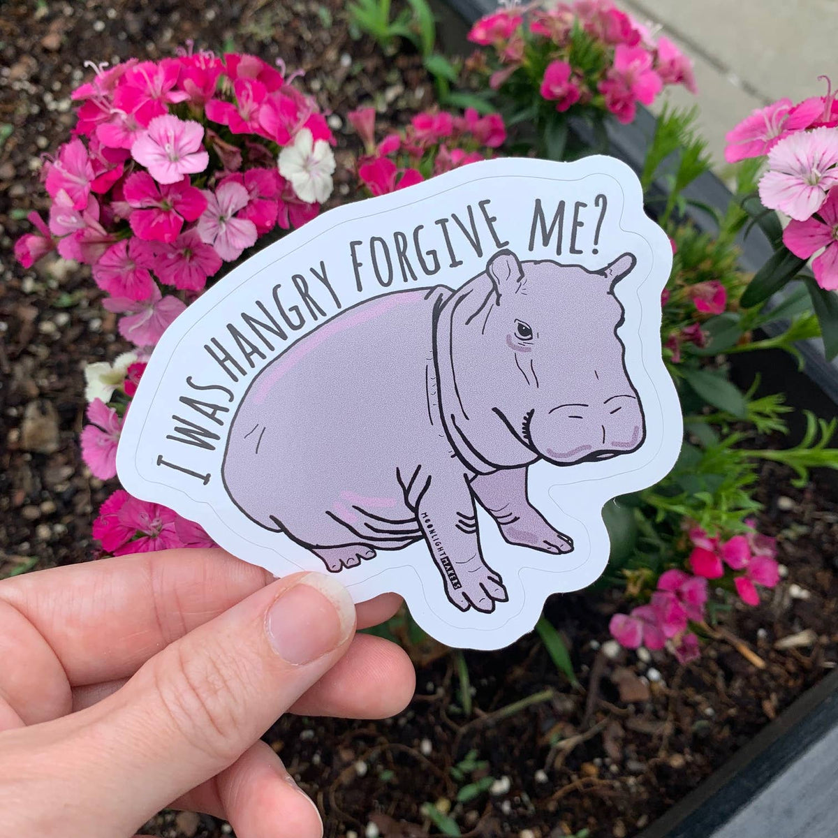 I Was Hangry, Forgive Me? Hippo Vinyl Sticker