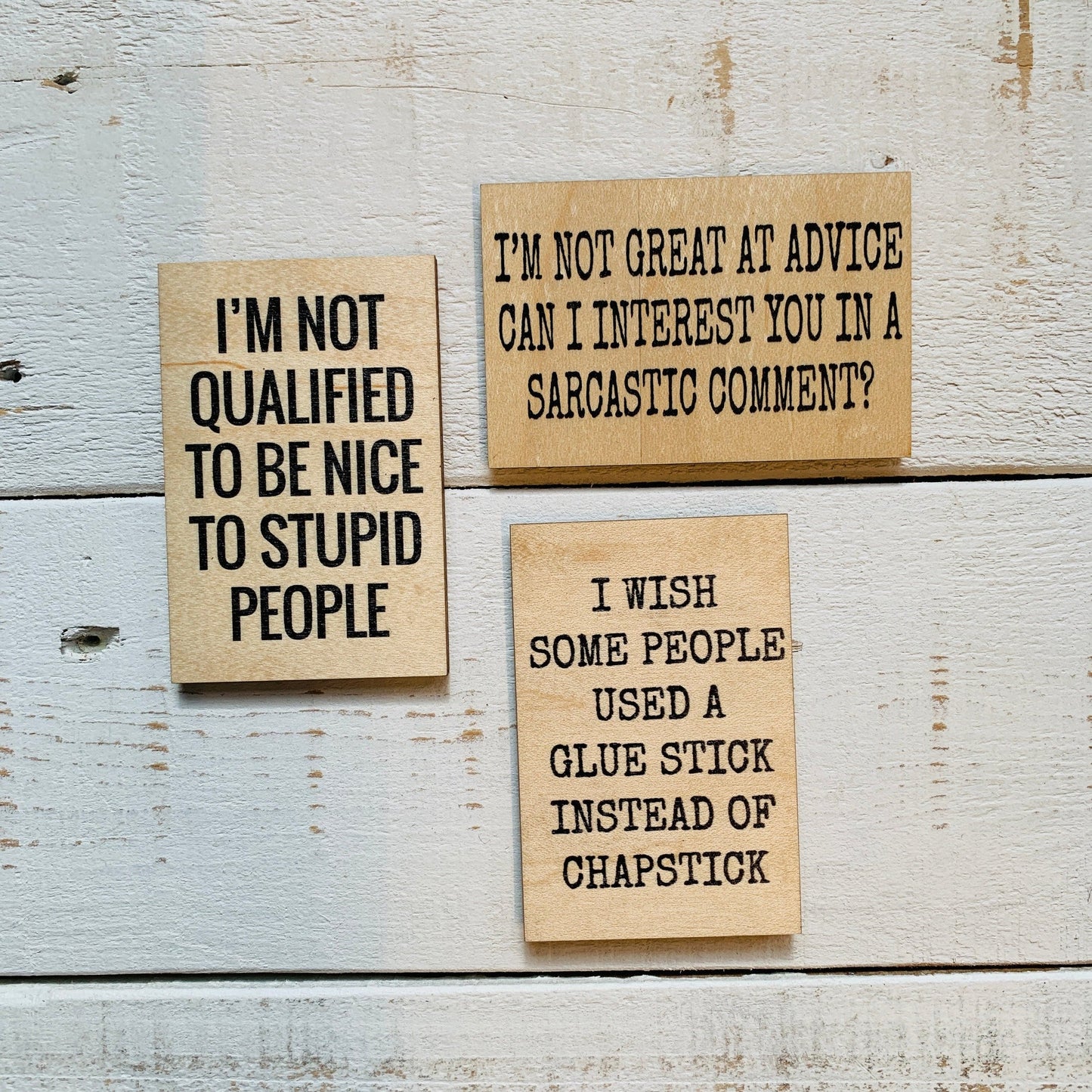 I Wish Some People Used A Glue Stick Funny Wood Refrigerator Magnet | 2" x 3"