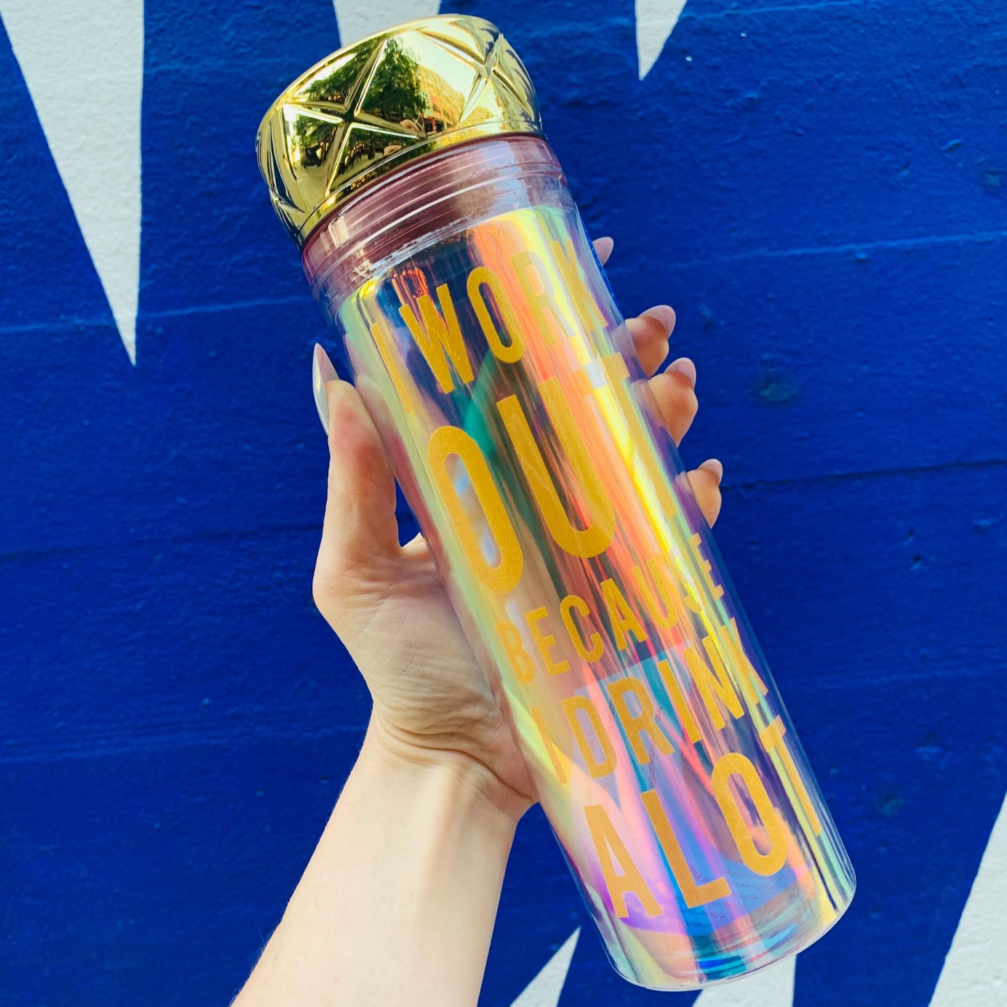 I Work Out Because I Drink a Lot Iridescent Rainbow Water Bottle | Double - Wall