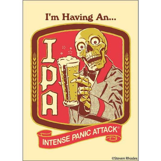 Skeletal figure holding a beer with text 'I'm Having An... IPA Intense Panic Attack' on a red and beige background.