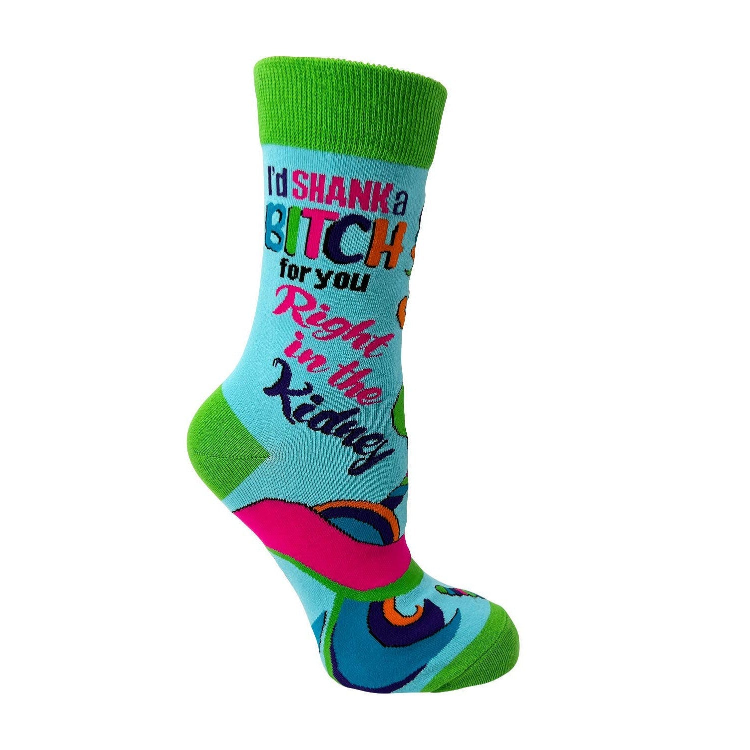 I'd Shank a Bitch for You Right in The Kidney Ladies' Socks | Funny Women's Novelty Crew Socks