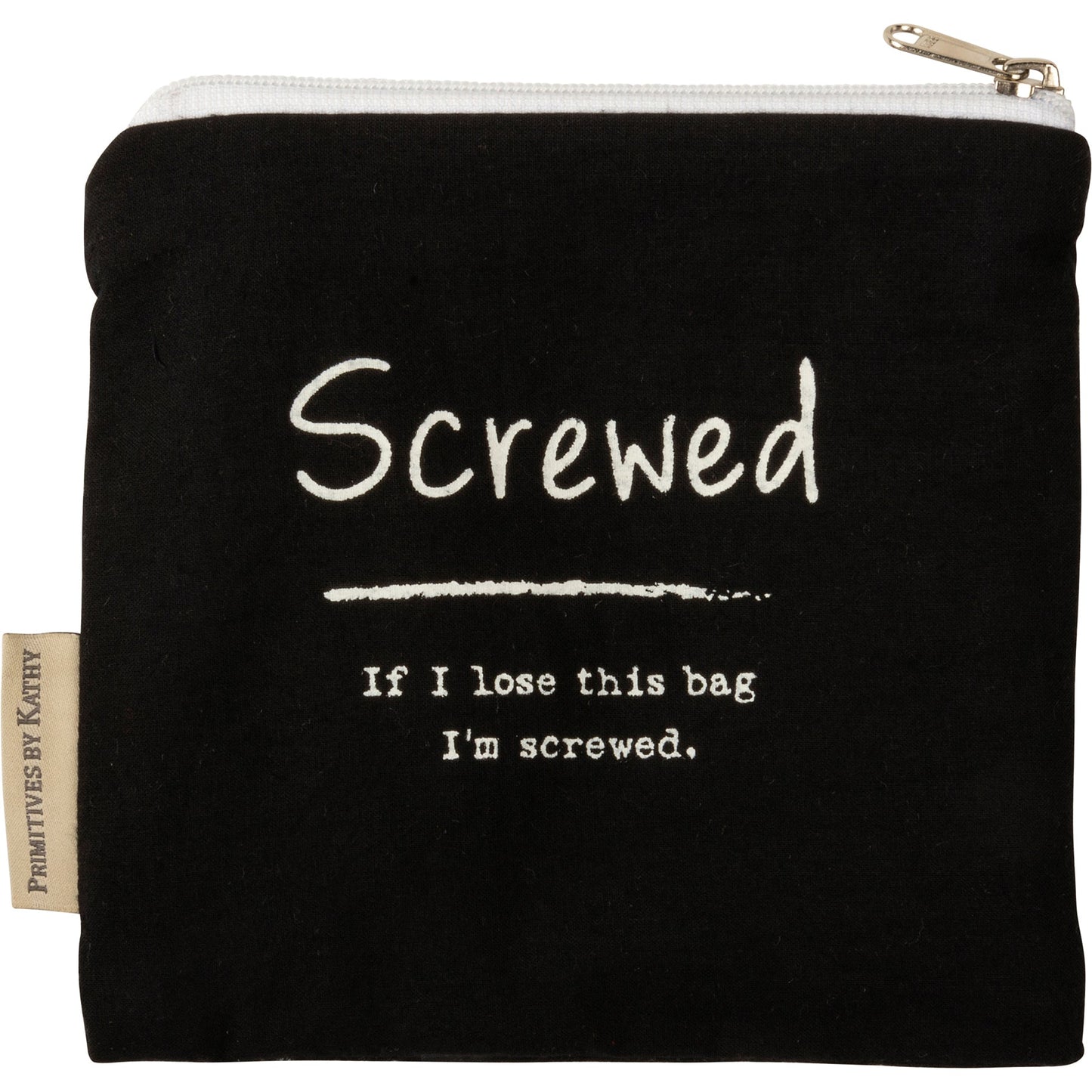 If I Lose This Bag I'm Screwed Everything Pouch | Cotton Zipper Bag | 7" x 6.50"