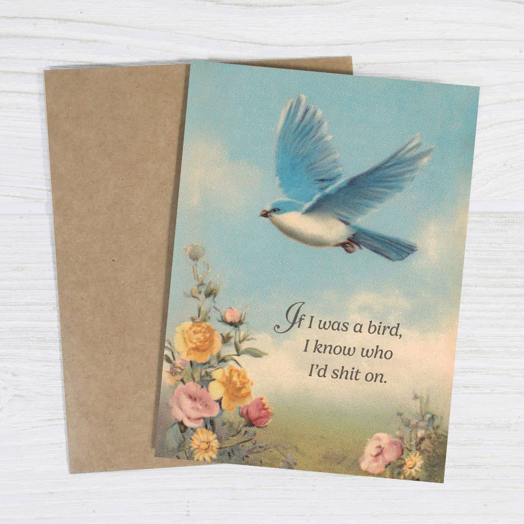 Greeting card with a bird and flowers design and humorous text on a white background