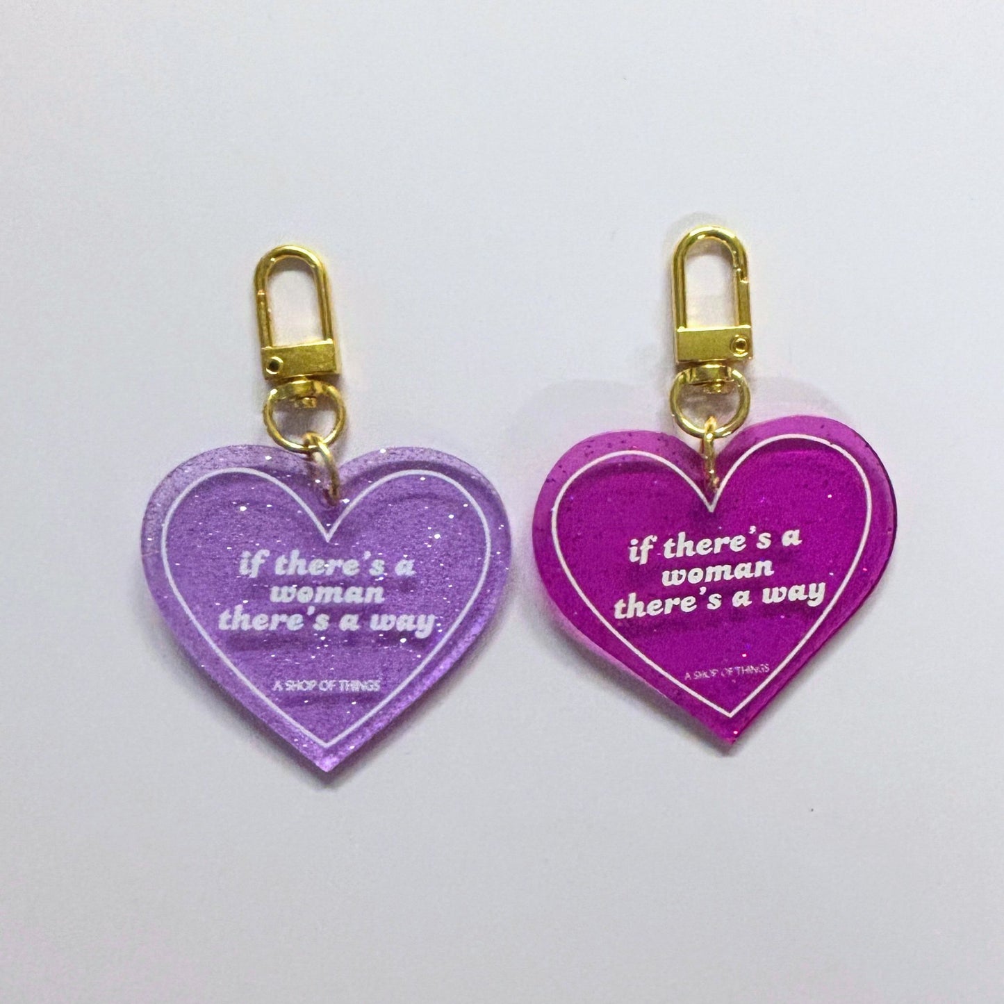 If There's A Woman There's A Way Heart Shaped Keychain in Dark Pink Translucent Glitter