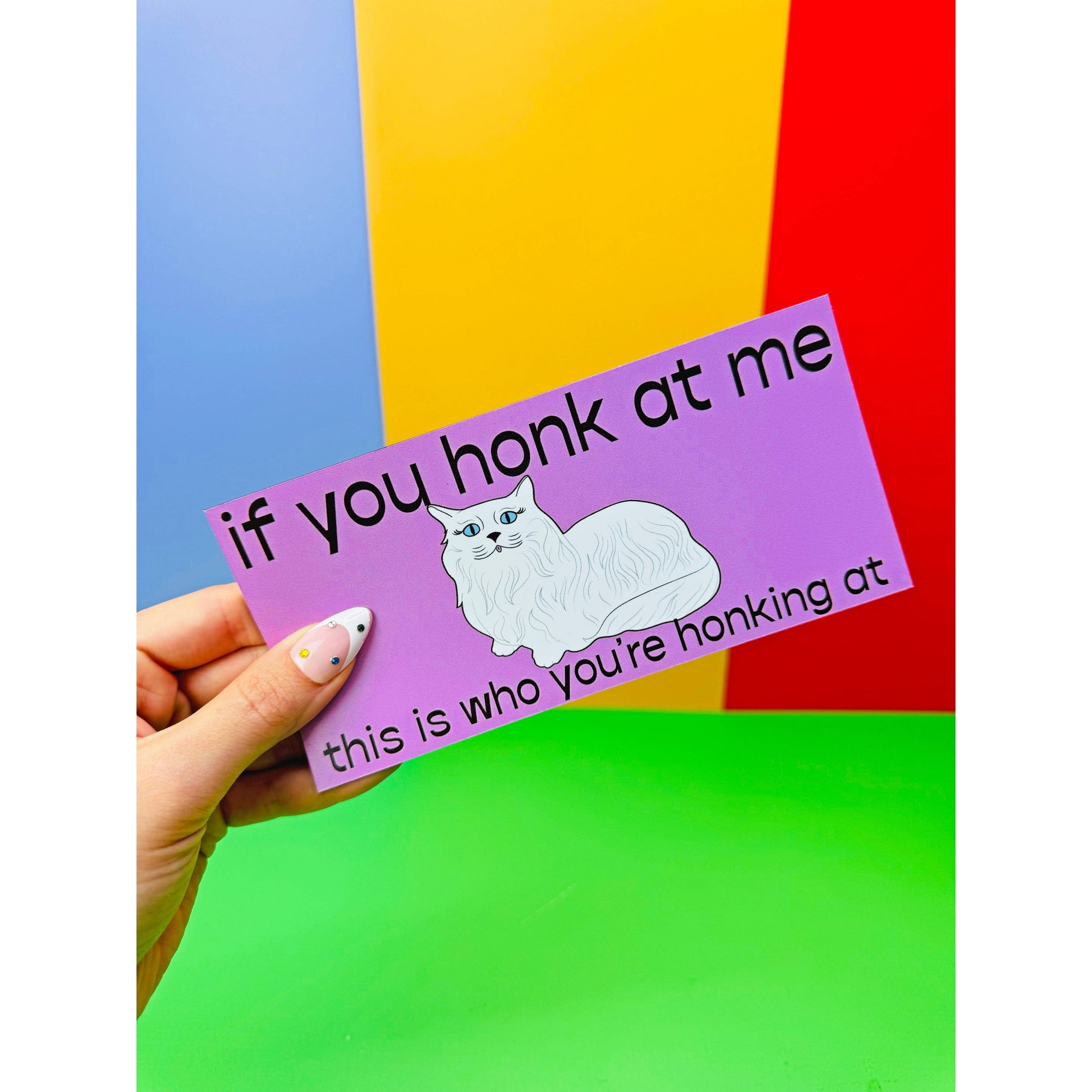 If You Honk Cute Kitty Cat Car Magnet | Weatherproof Vehicle Magnetic Surface Decor | 3.25" x 7"