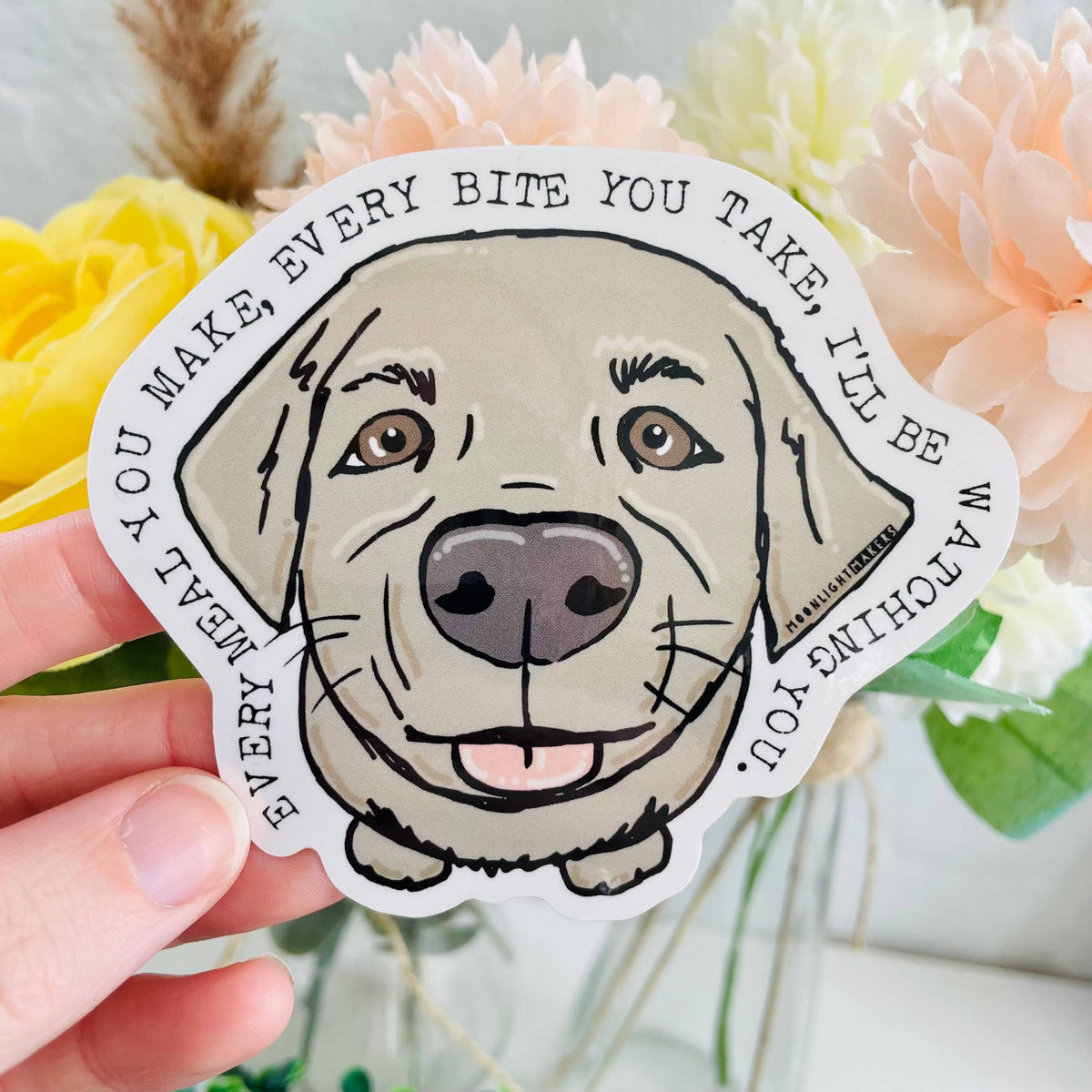I'll Be Watching You Dog Vinyl Sticker