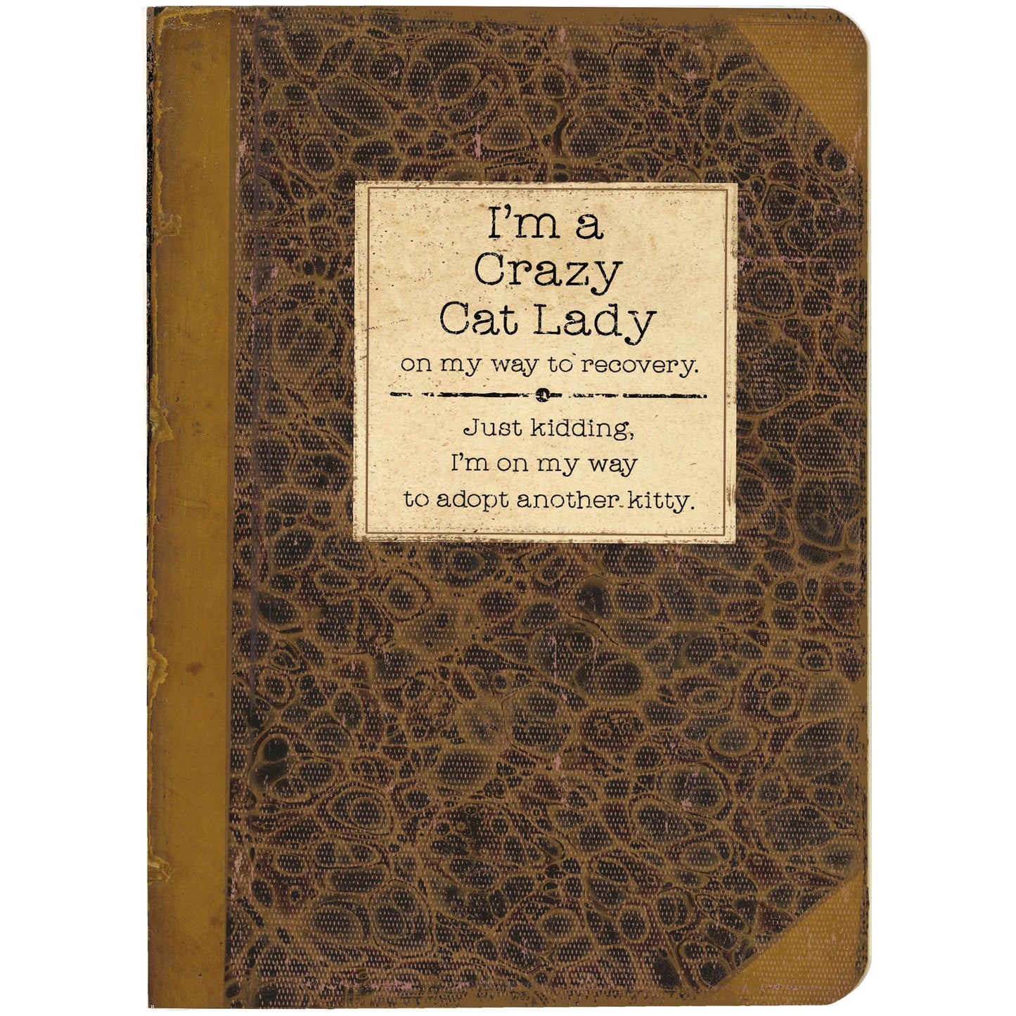 I'm A Crazy Cat Lady On My Way To Recovery Journal | Vintage Book Designs Notebook