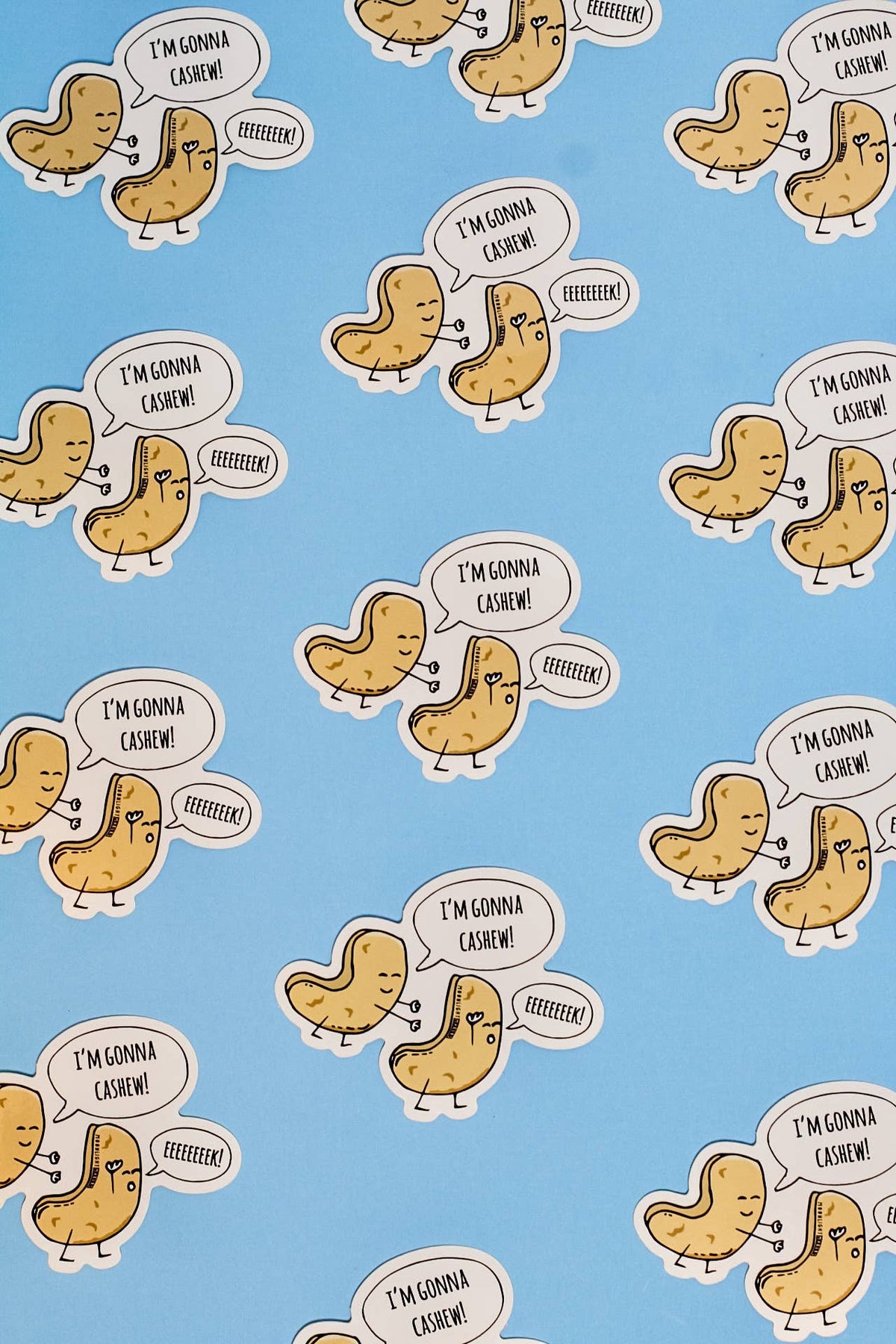 I'm Gonna Cashew EEEK! Nut Vinyl Sticker