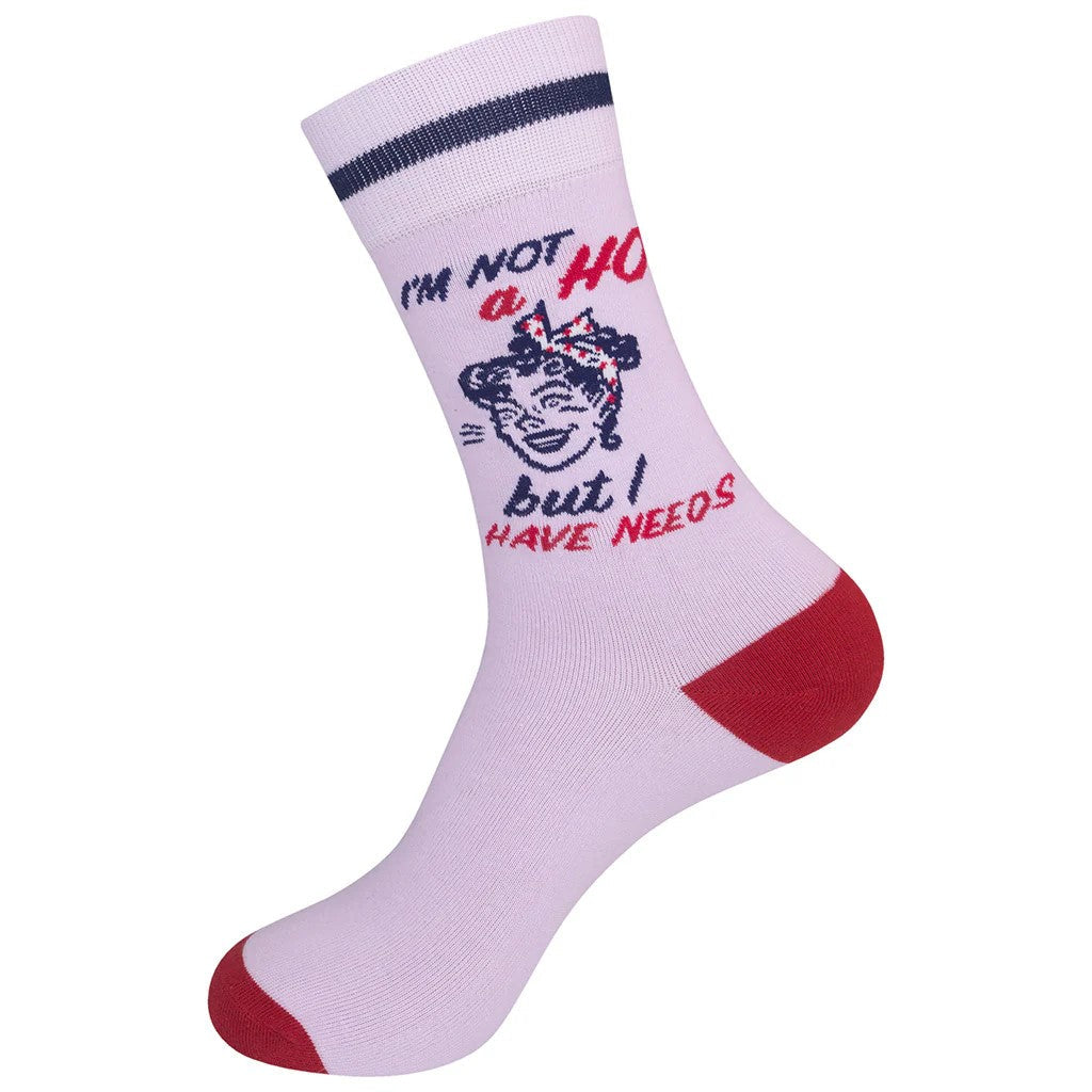 I'm Not A Hoe But I Have Needs Socks | Funny Socks