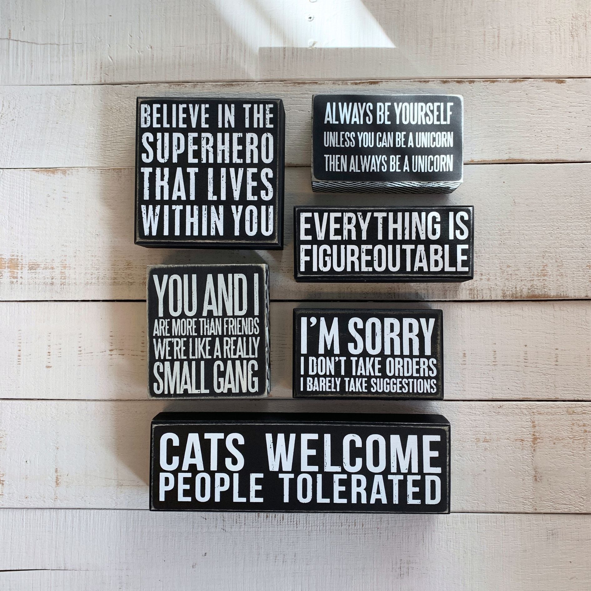 I'm Sorry I Don't Take Orders Wooden Box Sign with White Lettering | 5" x 3"