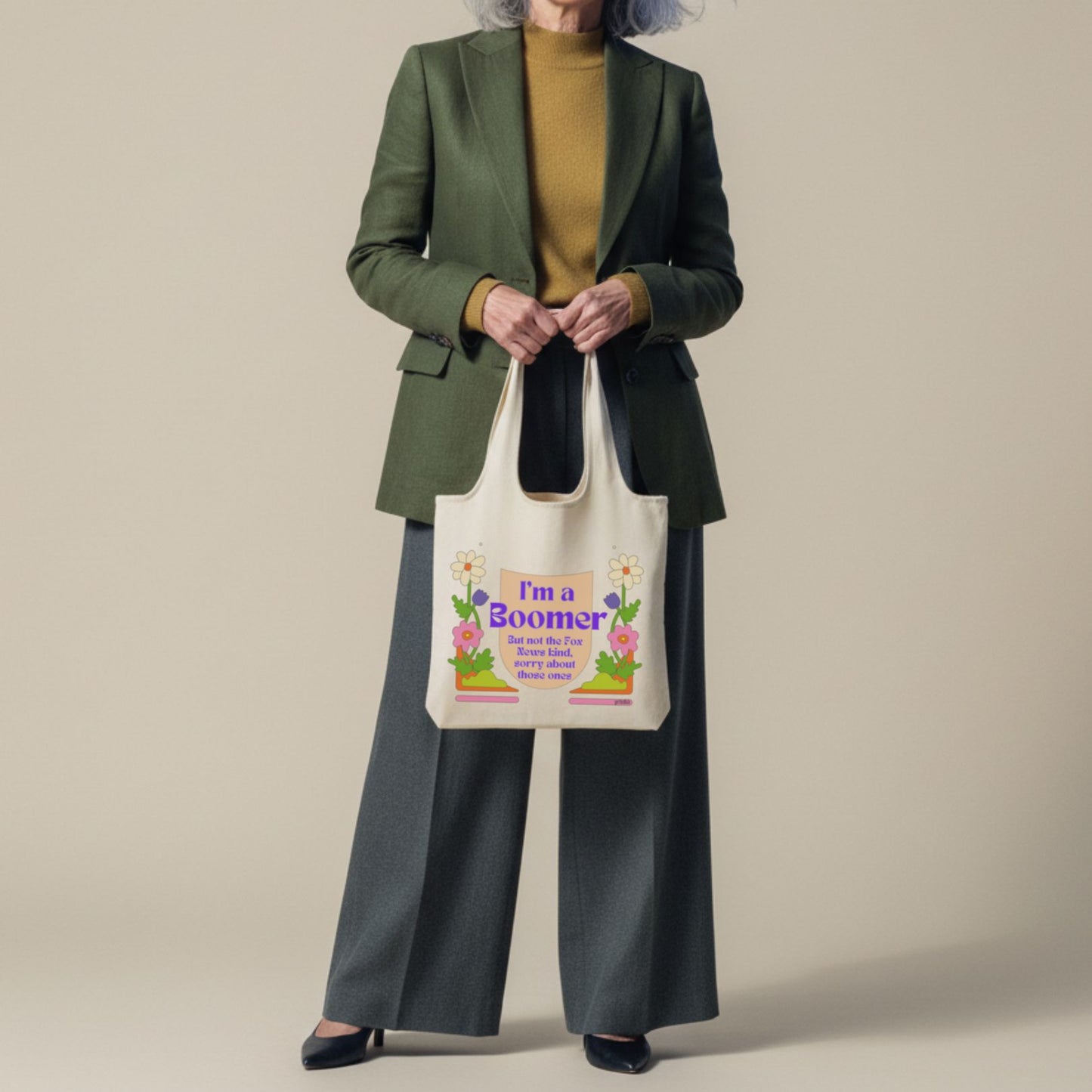 I'm a Boomer But Not the Fox News Kind Slouchy Canvas Tote in Natural