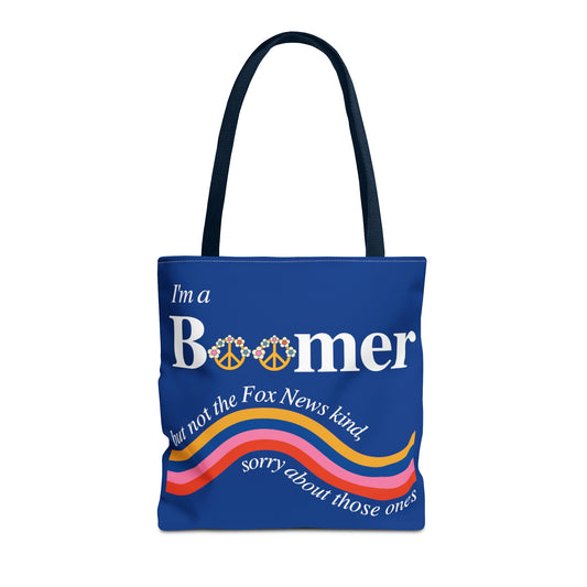 I'm a Boomer But Not the Fox News Kind Tote Bag in Blue | 16" x 16"