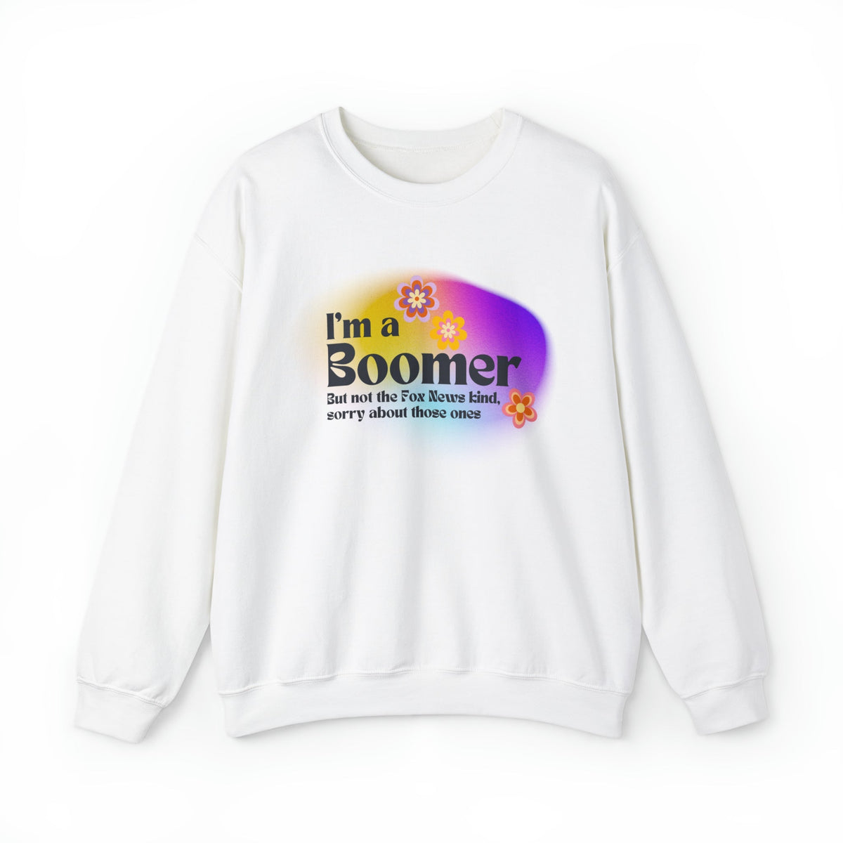 I'm a Boomer But Not the Fox News Kind Unisex Heavy Blend™ Crewneck Sweatshirt