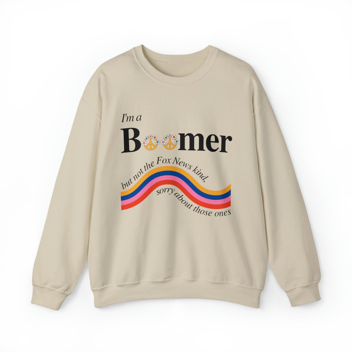 I'm a Boomer But Not the Fox News Kind Unisex Heavy Blend™ Crewneck Sweatshirt