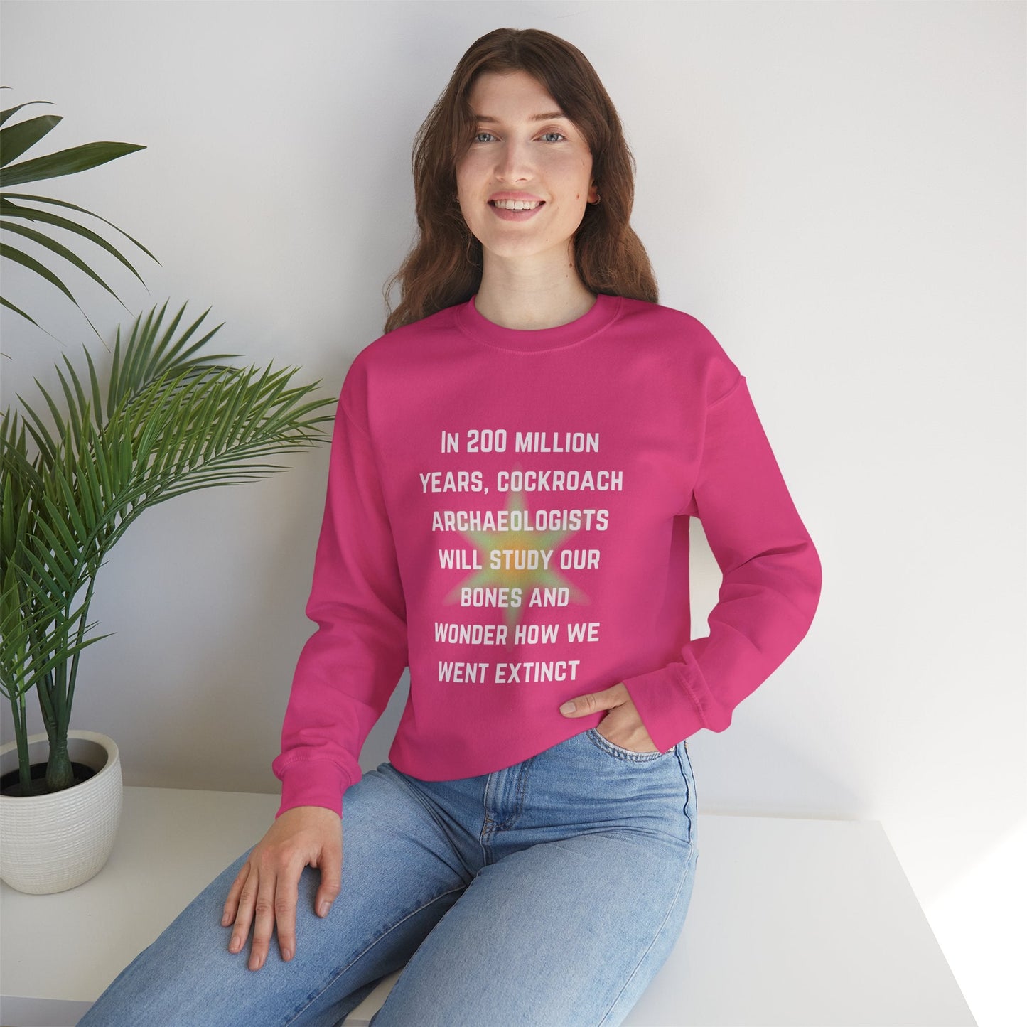 In 200 Million Years Cockroach Archaeologists Will Study Our Bones Unisex Heavy Blend™ Crewneck Sweatshirt (Sizes S-5X)