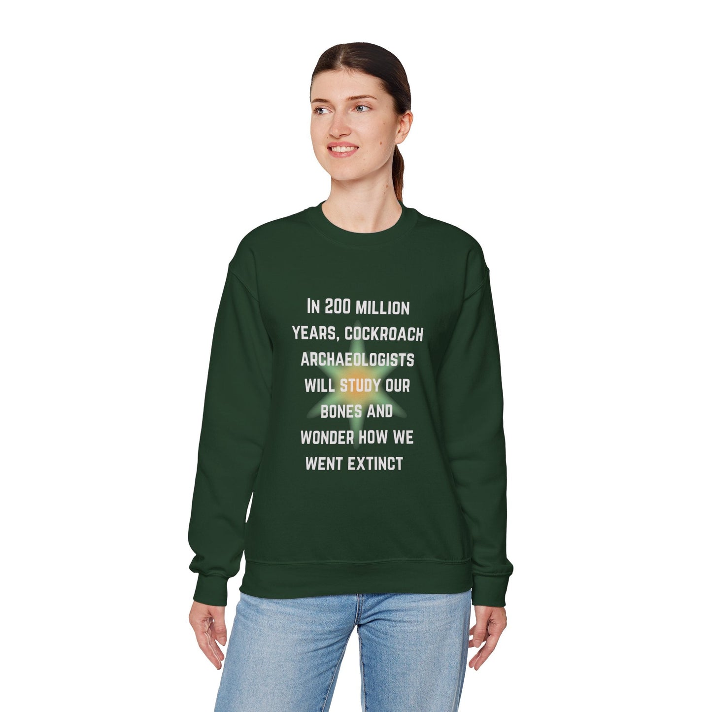 In 200 Million Years Cockroach Archaeologists Will Study Our Bones Unisex Heavy Blend™ Crewneck Sweatshirt (Sizes S-5X)