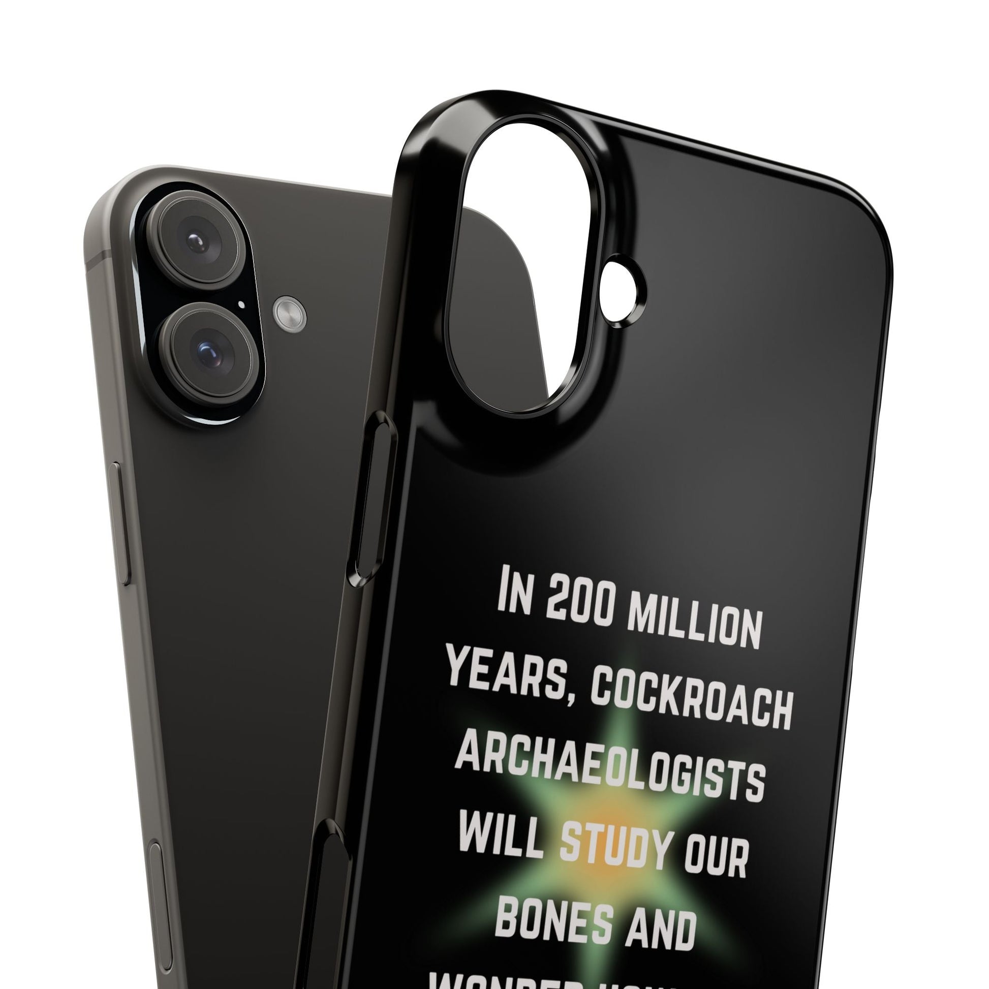 In 200 Million Years, Cockroach Archeologists Will Study Our Bones Slim Phone Case - Many iPhone Models Available