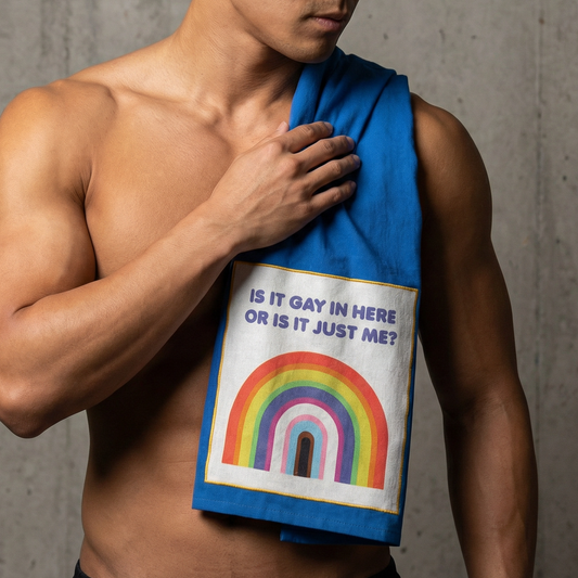 Is It Gay In Here Or Is It Just Me? Kitchen Towel | Blue Cotton Hand Tea Dish Cloth | 28" x 28"