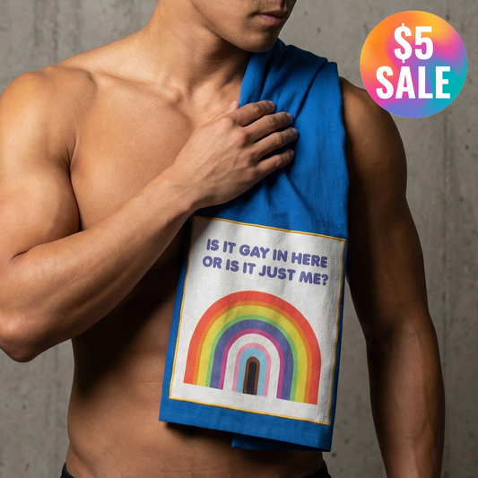Is It Gay In Here Or Is It Just Me? Kitchen Towel | Blue Cotton Hand Tea Dish Cloth | 28" x 28"