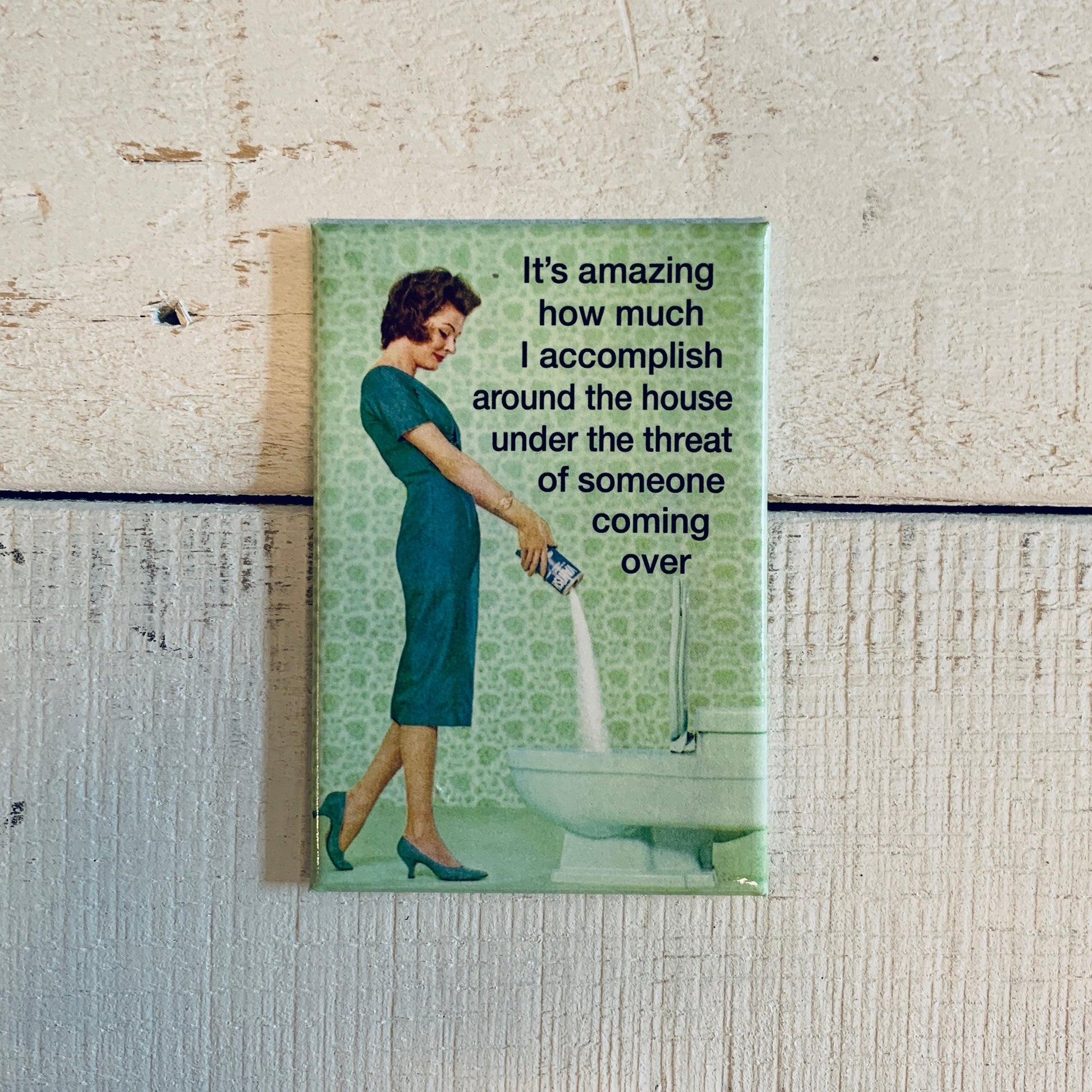 It's Amazing How Much I Accomplish Around The House Rectangular Magnet | Refrigerator Magnetic Surface Decor | 3" x 2"