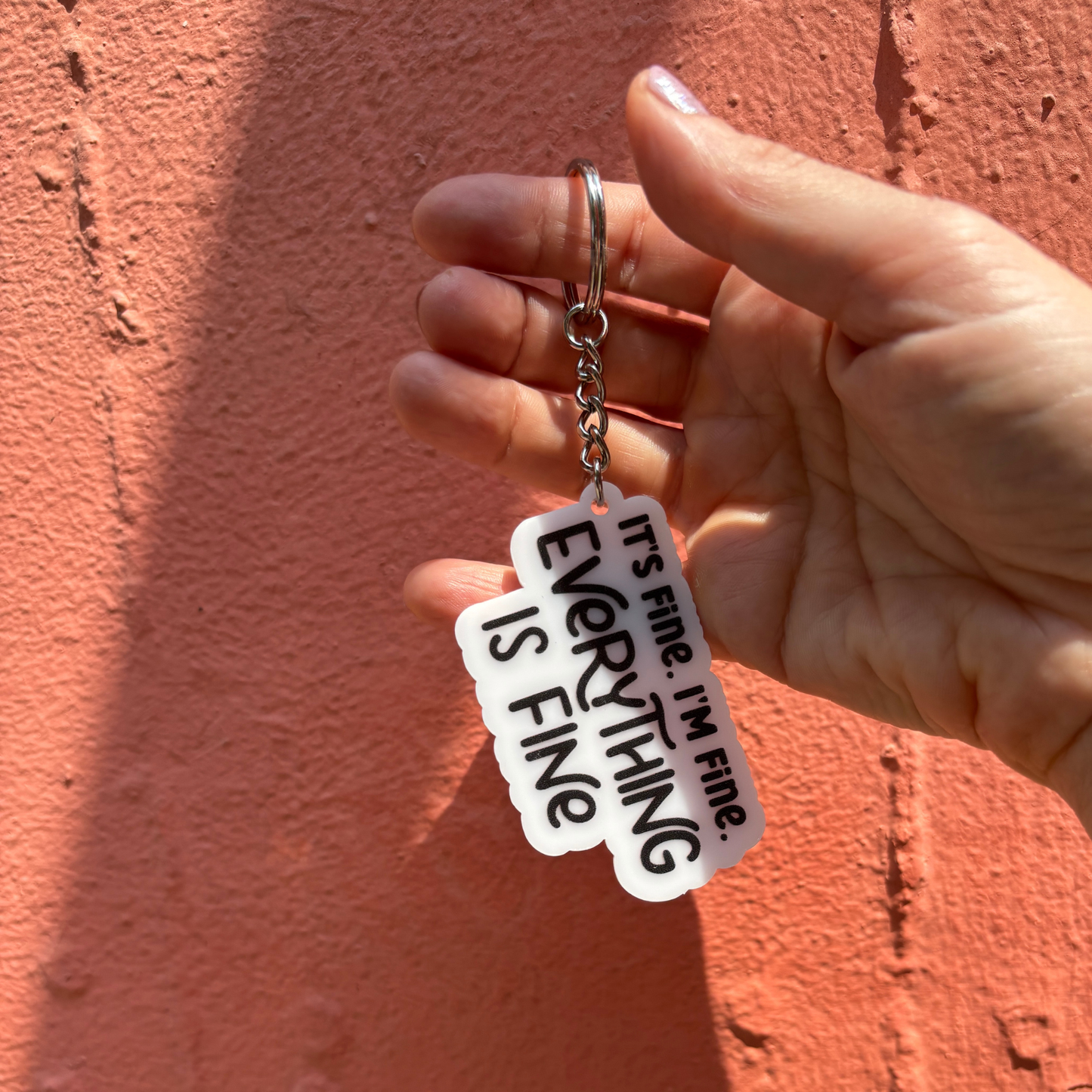 It's Fine. I'm Fine. Keychain-Creative Brands-The Bullish Store