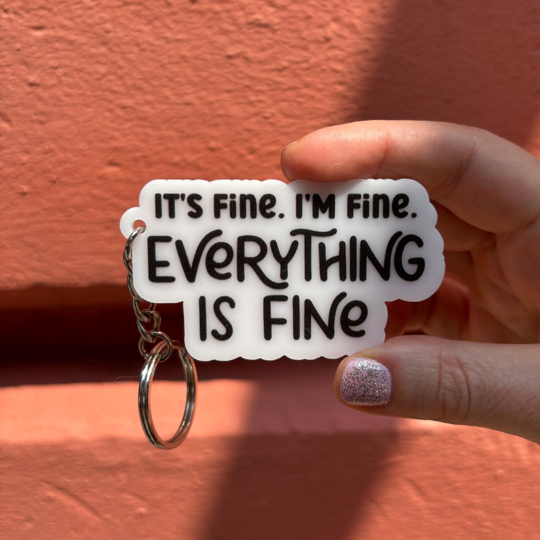It's Fine. I'm Fine. Keychain-Creative Brands-The Bullish Store